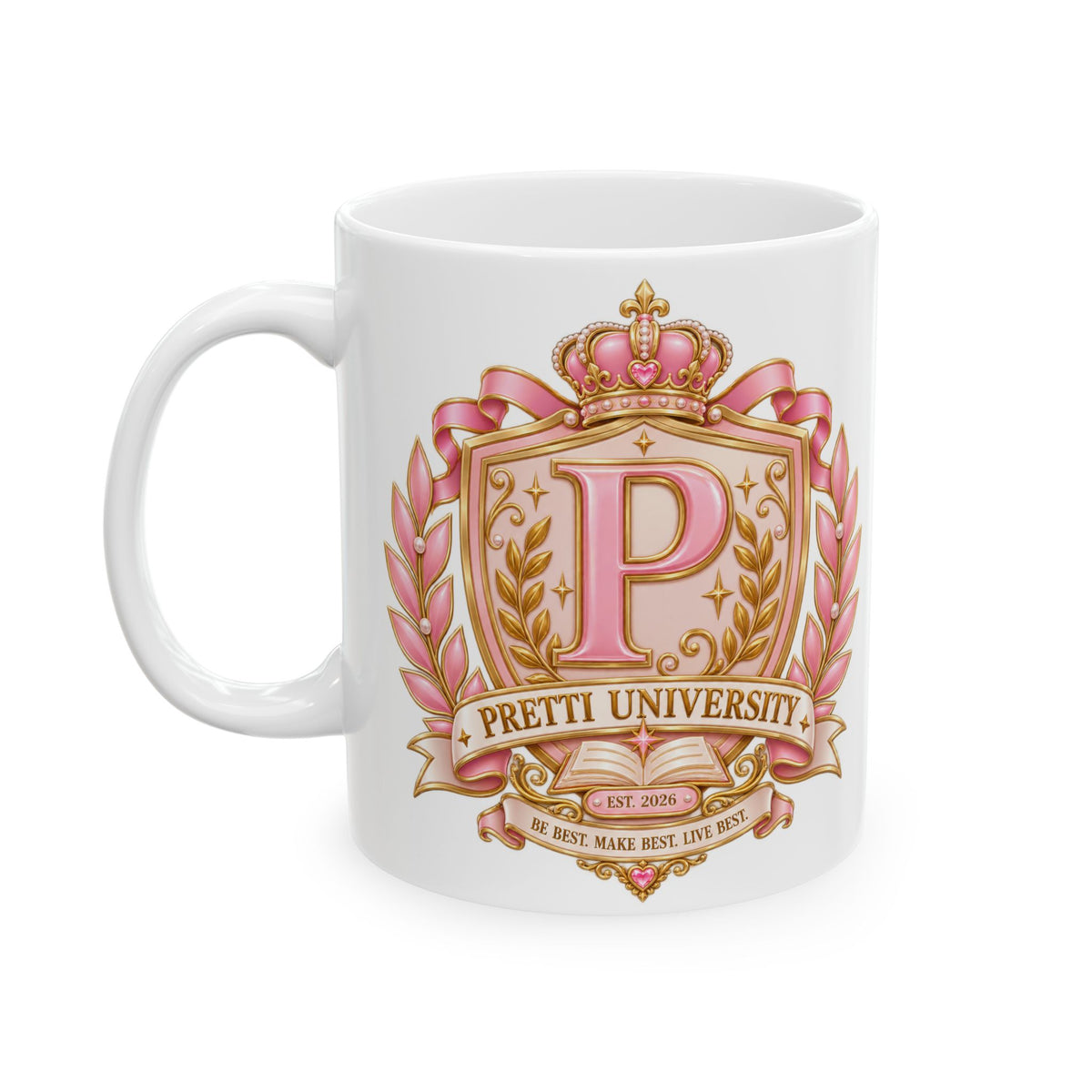 Ceramic Mug — Pink Floral Crest "Pretty" Coffee Tea Cup (11oz/15oz)