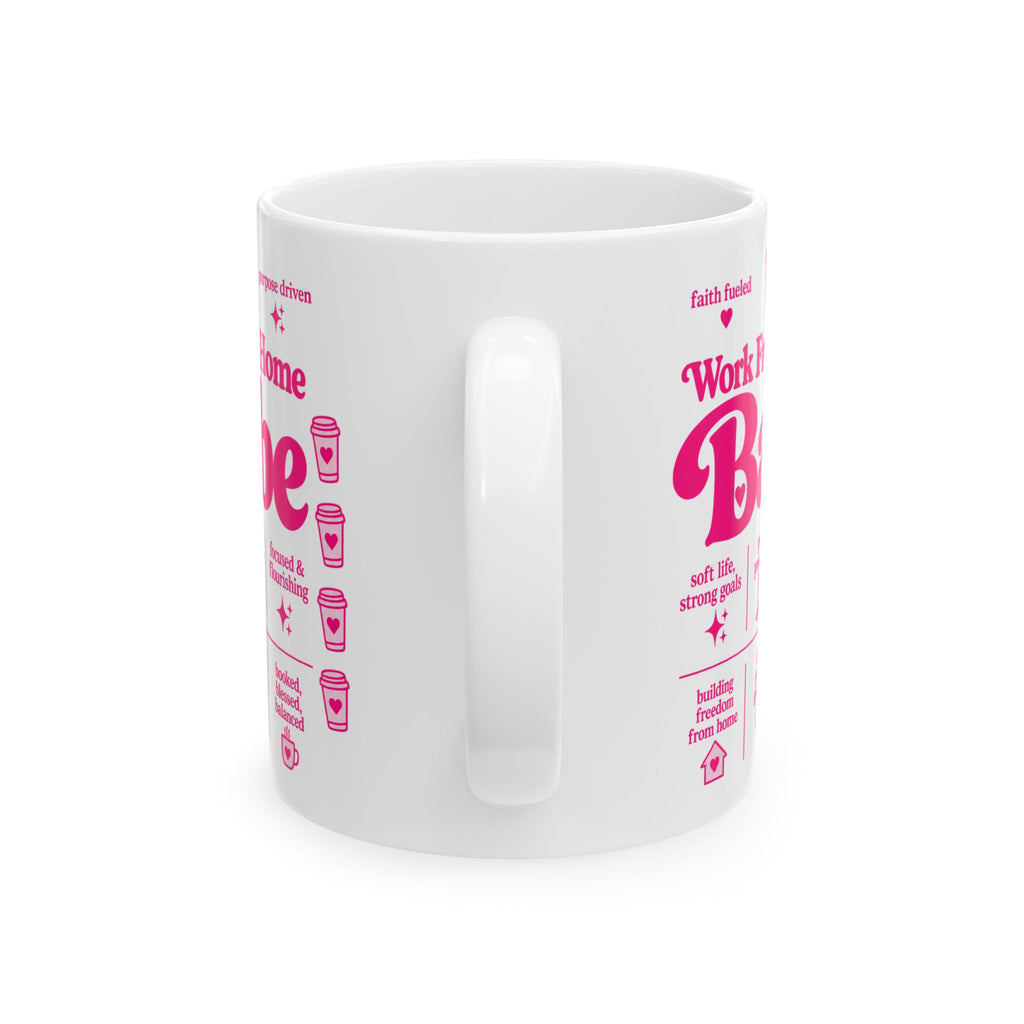 Pink Work From Home Babe Ceramic Mug