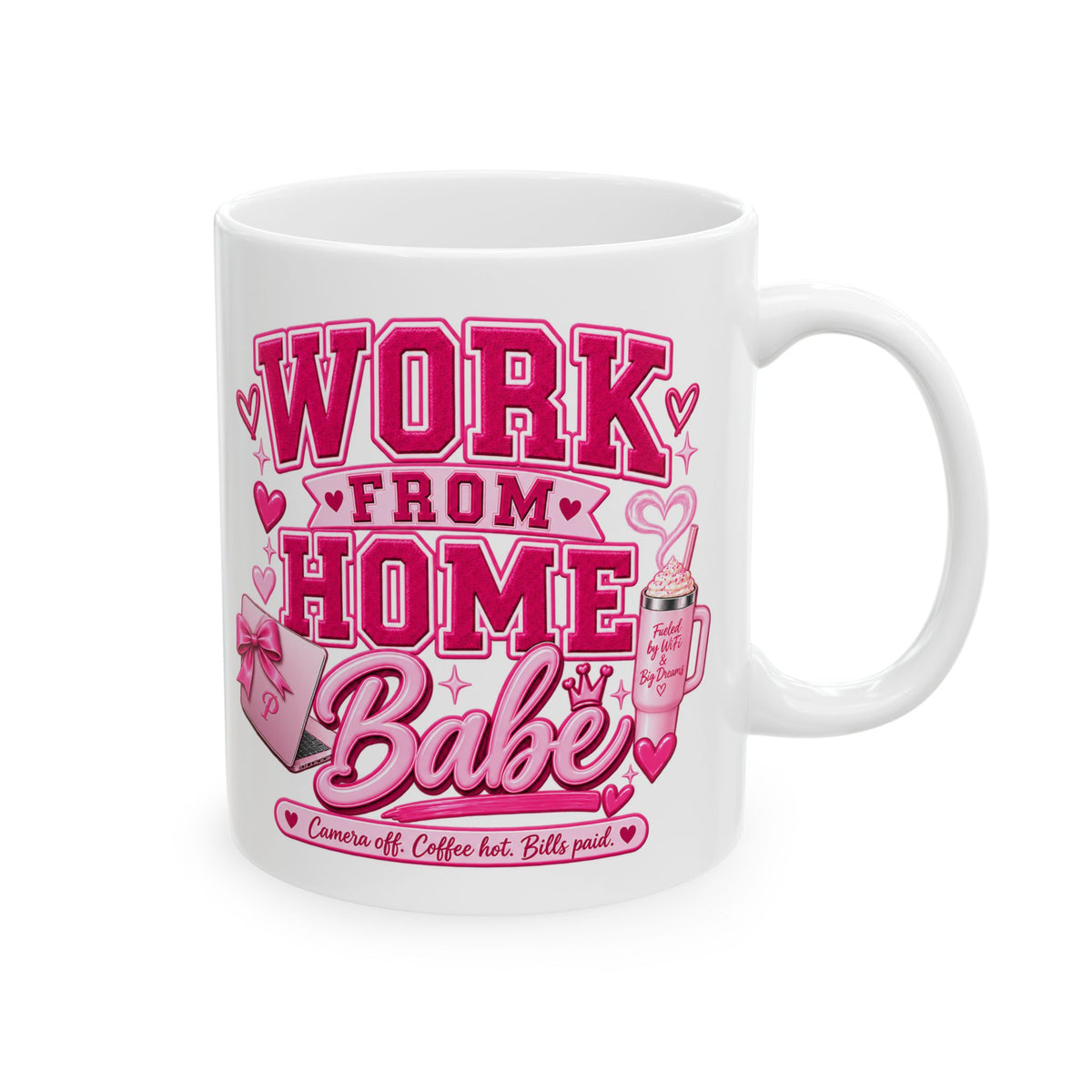 Pink Work From Home Babe Ceramic Mug