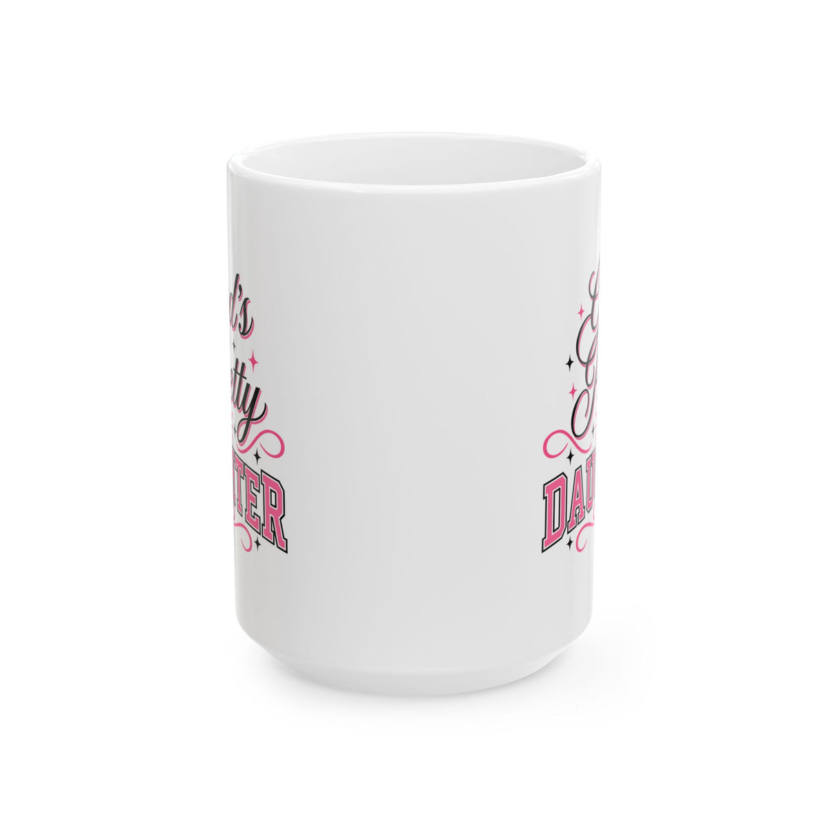 God’s Pretty Daughter Christian Mug – Pink Faith-Based Coffee Cup for Women | Girly Christian Gift 11oz & 15oz