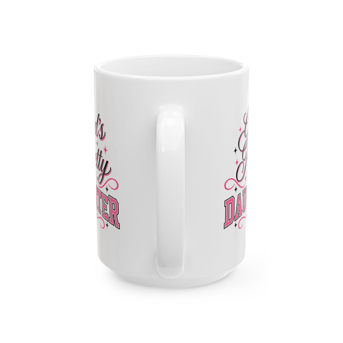 God’s Pretty Daughter Christian Mug – Pink Faith-Based Coffee Cup for Women | Girly Christian Gift 11oz & 15oz
