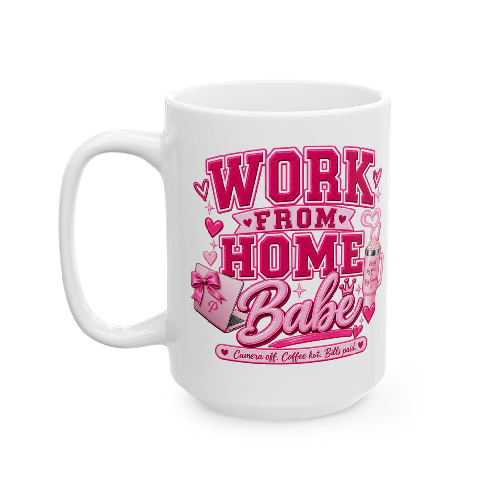 Pink Work From Home Babe Ceramic Mug