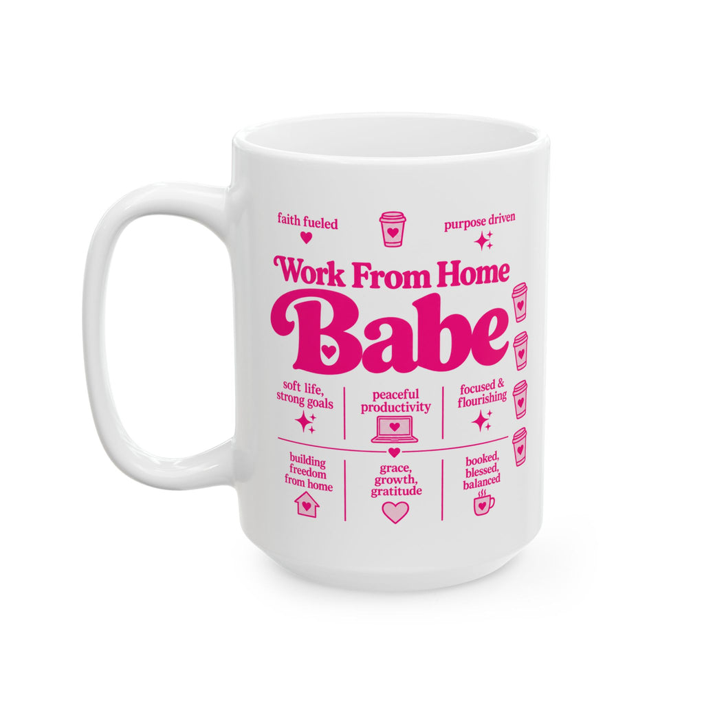 Pink Work From Home Babe Ceramic Mug
