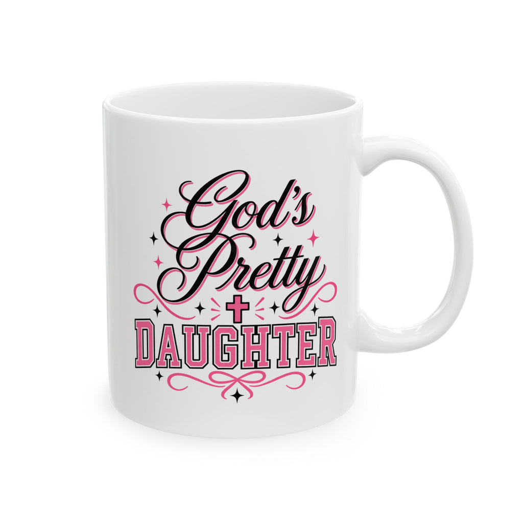 God’s Pretty Daughter Christian Mug – Pink Faith-Based Coffee Cup for Women | Girly Christian Gift 11oz & 15oz