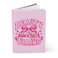 Beauty & Brains Hardcover Journal — Pink Lined Notebook for Students & Feminists