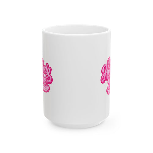 Ceramic Mug - Cute 'The Home Body' Pink Design (11oz, 15oz)