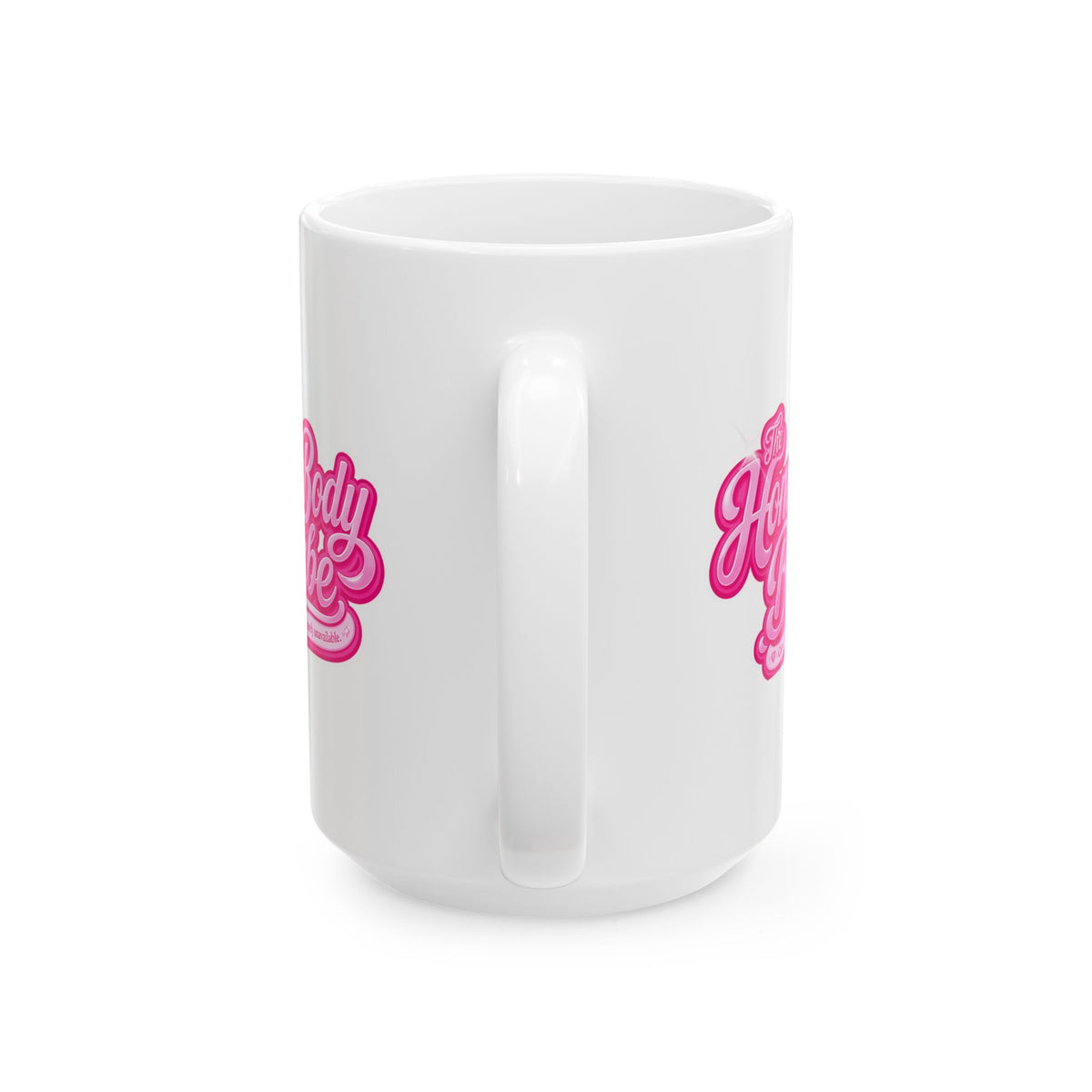 Ceramic Mug - Cute 'The Home Body' Pink Design (11oz, 15oz)
