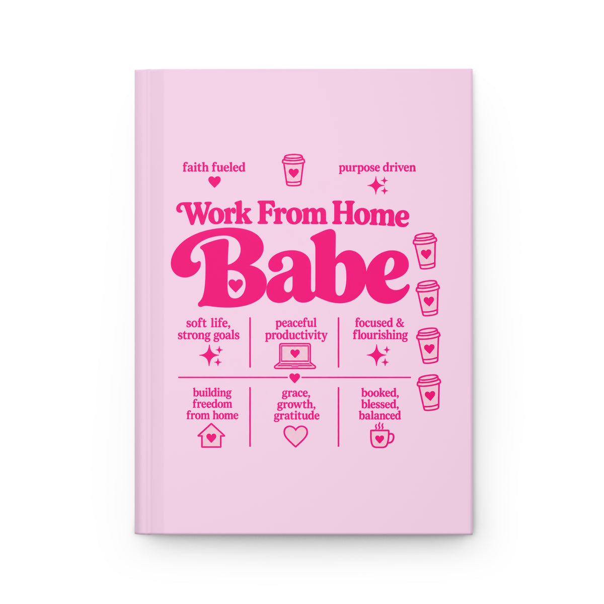 Work From Home - Pink Crest Hardcover Journal