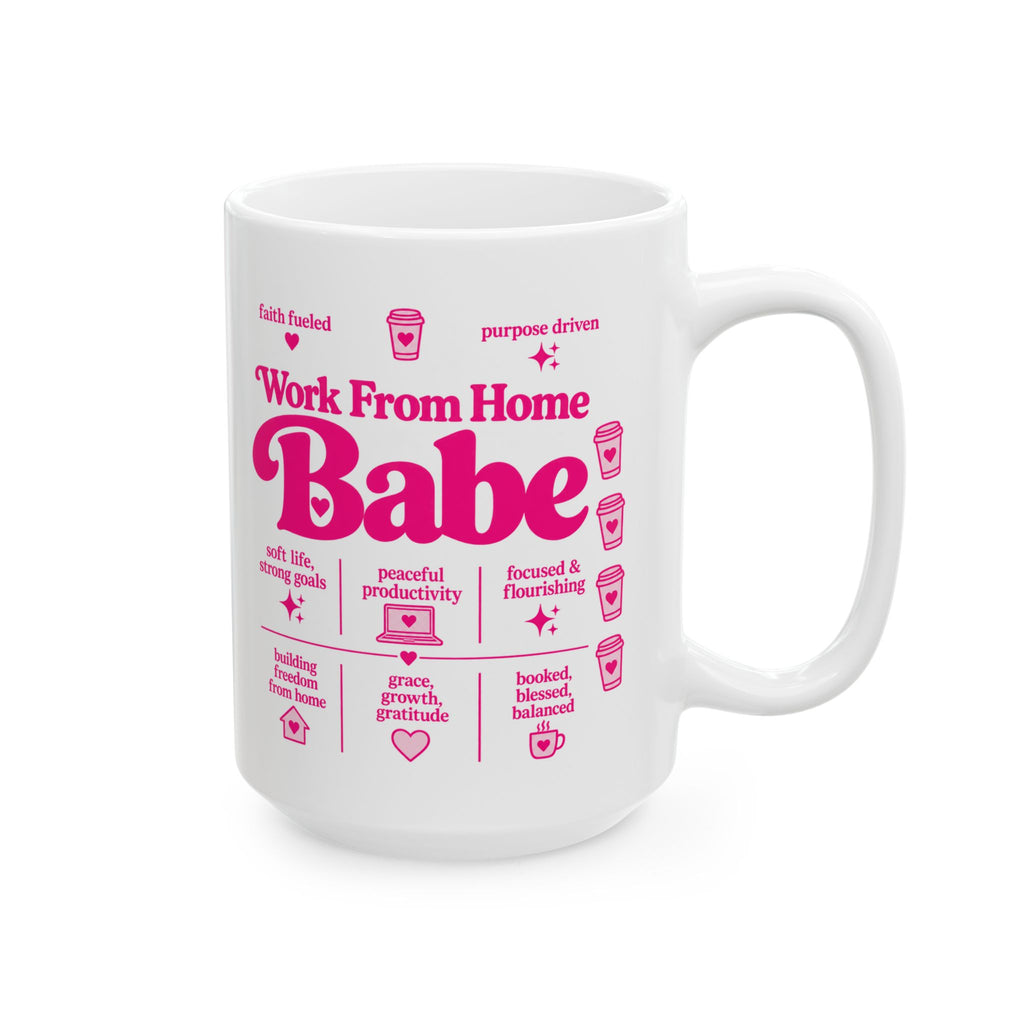 Pink Work From Home Babe Ceramic Mug
