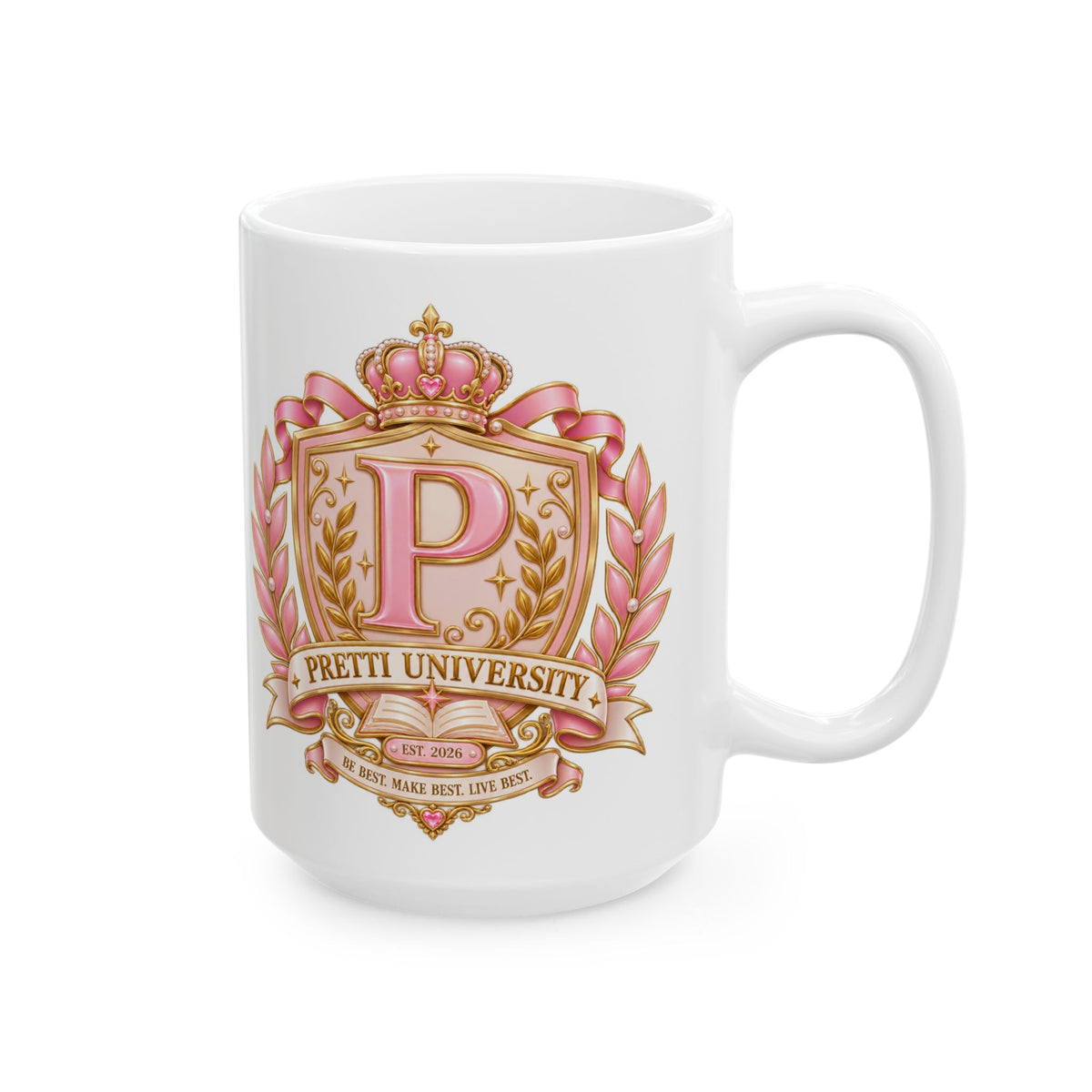 Ceramic Mug — Pink Floral Crest "Pretty" Coffee Tea Cup (11oz/15oz)