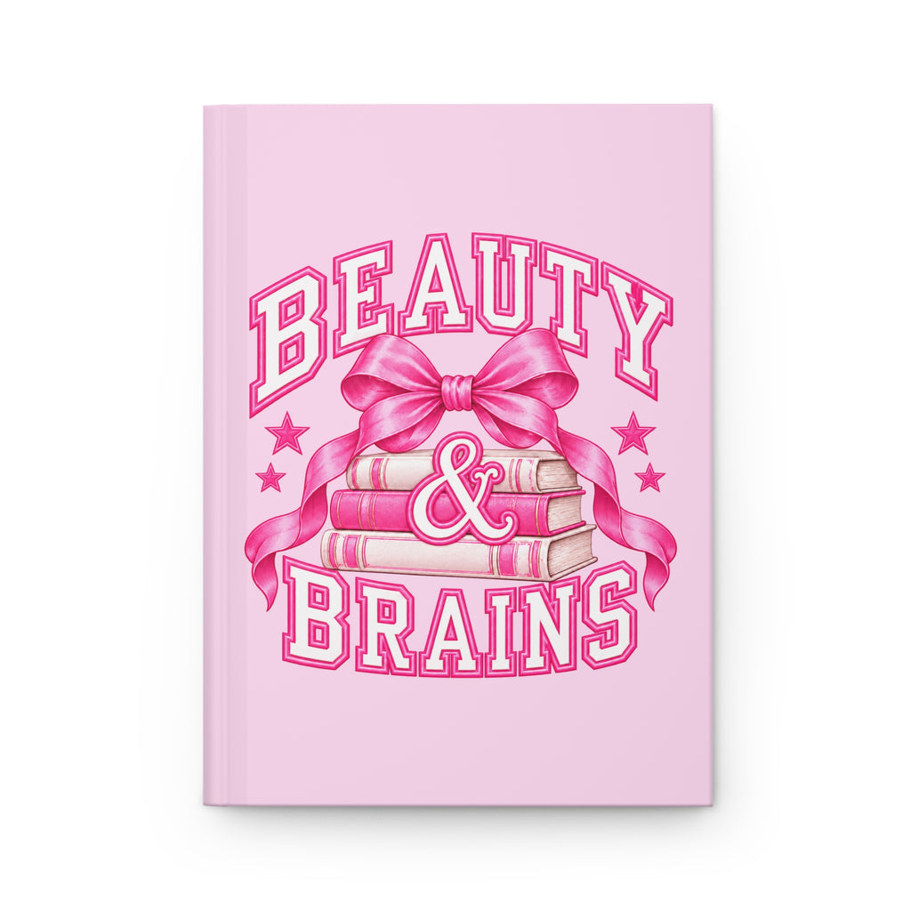 Beauty & Brains Hardcover Journal — Pink Lined Notebook for Students & Feminists