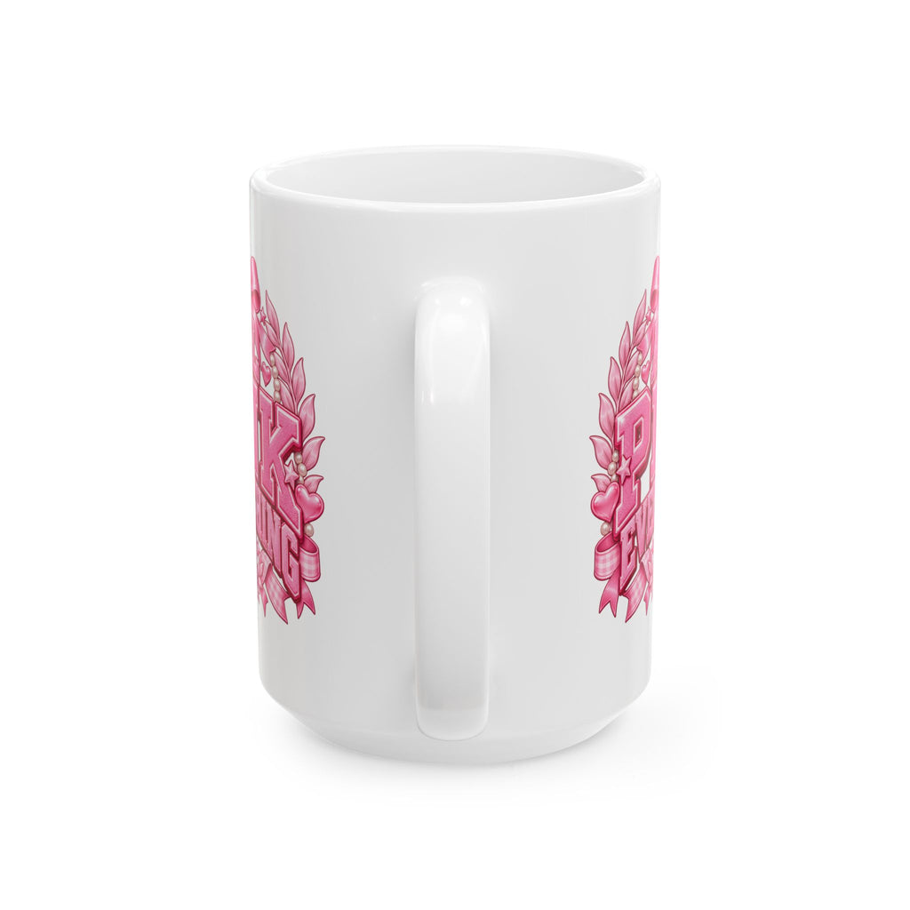 All Pink Everything Mug – Pink Collegiate College Girl Coffee Cup, Preppy Girly Gift (11oz & 15oz)