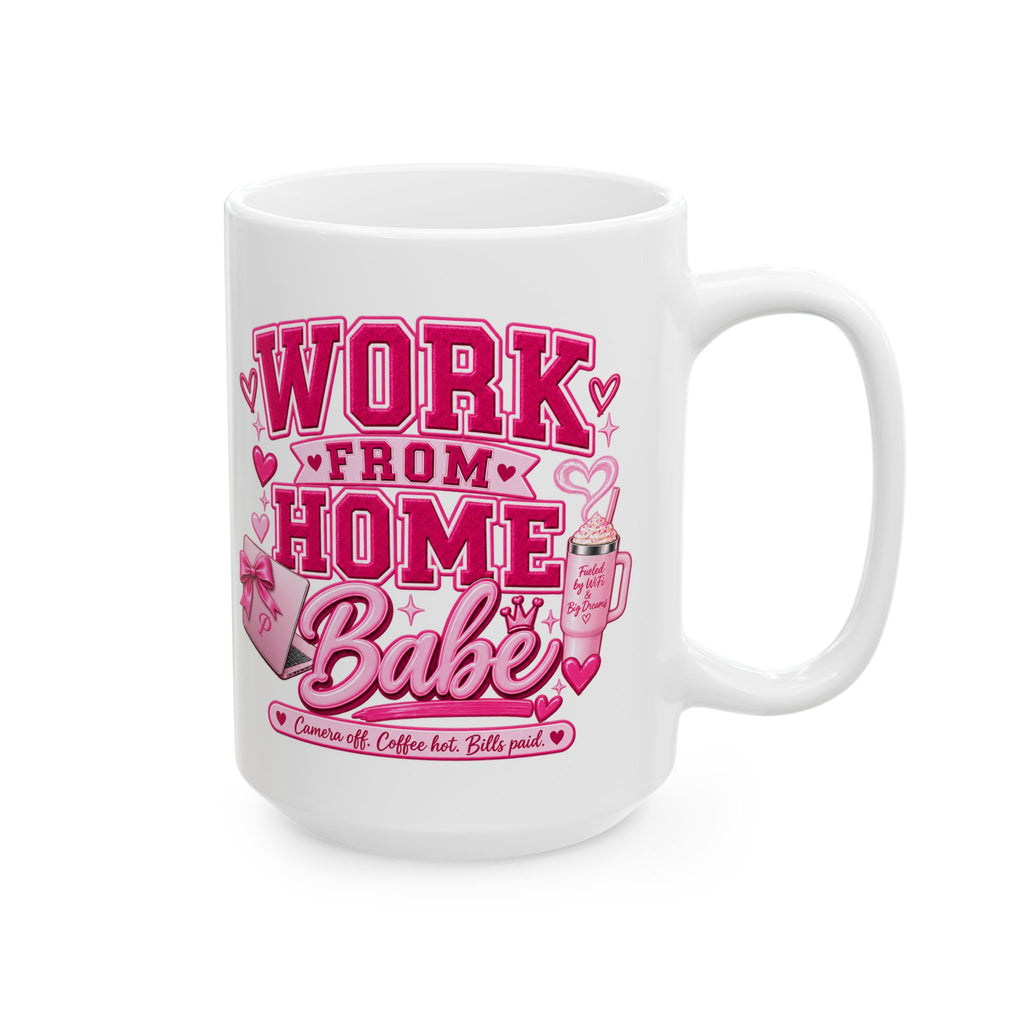 Pink Work From Home Babe Ceramic Mug