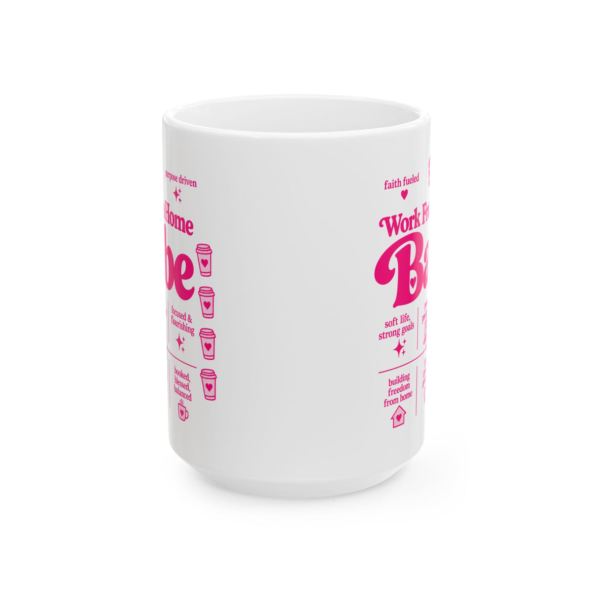 Pink Work From Home Babe Ceramic Mug